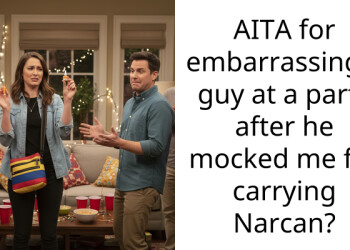 AITA for embarra*sing a guy at a party after he mocked me for carrying Narcan?