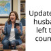Update: my husband left the country