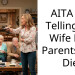AITA for Telling My Wife Her Parents Will Die