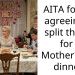 AITA for not agreeing to split the bill for a Mother’s day dinner?
