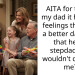 AITA for telling my dad it hurt my feelings that he’s a better dad now that he’s a stepdad and wouldn’t do it for me?