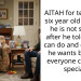 AITAH for telling my six year old nephew he is not special, after he told me he can do and get what he wants because everyone calls him special?