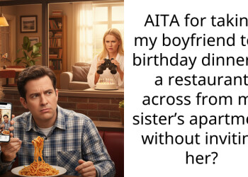 Sister Accuses Woman of Being Hurtful for Dining Near Her Apartment Without Inviting Her