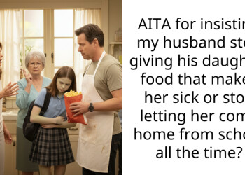 AITA for insisting my husband stop giving his daughter food that makes her sick or stop letting her come home from school all the time?
