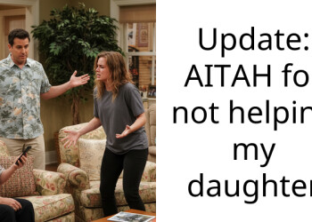 Update: AITAH for not helping my daughter