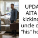 UPDATE: AITA for kicking my uncle out of “his” house?