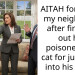 AITAH for suing my neighbour after finding out he poisoned my cat for jumping into his yard?