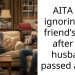 AITA for ignoring my friend’s calls after his husband pa*sed away?