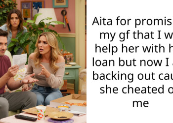 Aita for promising my gf that I will help her with her loan but now I am backing out cause she cheated on me