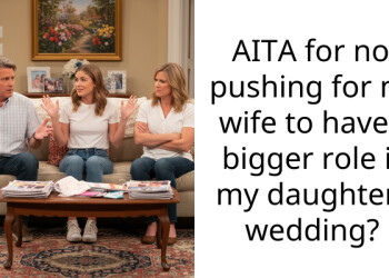 AITA for not pushing for my wife to have a bigger role in my daughter’s wedding?