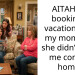 AITAH for booking a vacation after my mom said she didn’t want me coming home?