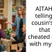 AITAH for telling my cousin’s wife that he cheated on her with my sister