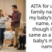 AITA for using a family name for my baby’s middle name, even though it’s the same as a friend’s baby’s middle name?