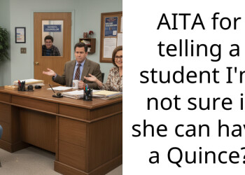 AITA for telling a student I’m not sure if she can have a Quince?