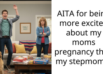 AITA for being more excited about my moms pregnancy than my stepmoms?