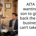 AITA for wanting my son to give me back the family business he can’t take over?