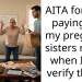 AITA for only paying for my pregnant sisters meals when I can verify them?