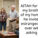 AITAH for kicking my brother out of my home after he invited our estranged father over without asking me?