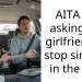 AITA for asking my girlfriend to stop singing in the car?