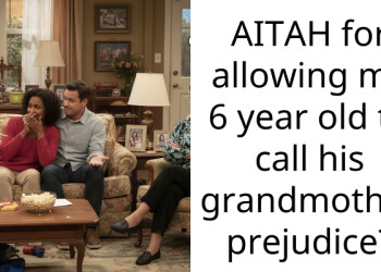 AITAH for allowing my 6 year old to call his grandmother prejudice?