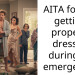 AITA for not getting properly dressed during an emergency?