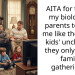 AITA for telling my biological parents to treat me like their new kids’ uncle who they only see at family gatherings?