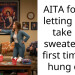 AITA for not letting a girl take my sweater the first time we hung out?
