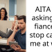 AITA for asking my fiancé to stop calling me at work