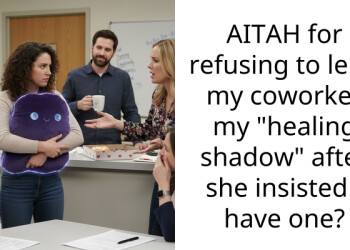 AITAH for refusing to lend my coworker my “healing shadow” after she insisted I have one?