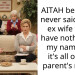 AITAH because i never said to my ex wife that i have nothing on my name but it’s all on my parent’s name?