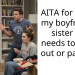 AITA for telling my boyfriend’s sister she needs to move out or pay rent