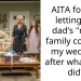 AITA for not letting my dad’s “new” family come to my wedding after what they did?