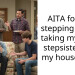 AITA for not stepping in and taking my son’s stepsister into my household?
