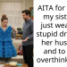 AITA for telling my sister to just wear the stupid dress for her husband and to stop overthinking it?