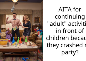 AITA for continuing “adult” activities in front of children because they crashed my party?