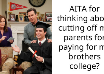 AITA for thinking about cutting off my parents for paying for my brothers college?