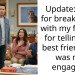 Update: AITA for breaking up with my fiancee for telling her best friend she was not engaged?