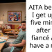AITA because I get up for five minutes after my fiancé and I have a meal?