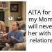 AITA for telling my Mom that I will never trust her with future relationships?