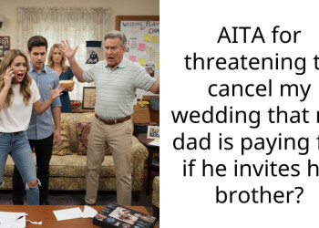 AITA for threatening to cancel my wedding that my dad is paying for if he invites his brother?