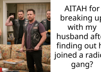 AITAH for breaking up with my husband after finding out he joined a radical gang?