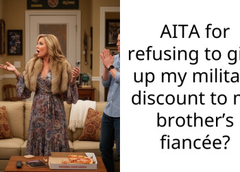 Brother’s Fiancée Called Me Selfish For Not Using My Military Discount To Pay For Everyone’s Dinner