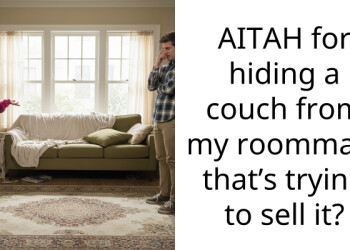 AITAH for hiding a couch from my roommate that’s trying to sell it?