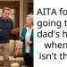 AITA for not going to my dad’s house when he isn’t there?
