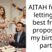 AITAH for not letting my best friend propose at my birthday party?