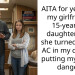 AITA for yelling at my girlfriend’s 15-year-old daughter after she turned off the AC in my camper, putting my dog in danger?