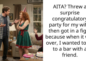 AITA? Threw a surprise congratulatory party for my wife, then got in a fight because when it was over, I wanted to go to a bar with a friend.