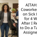 AITAH: My Coworker Went on Sick Leave for 4 Weeks After I Refused to Do a Task She A*signed Me