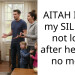 AITAH I said my SIL i will not look after her kids no more