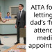 AITA for not letting my dad’s ‘friend’ attend his medical appointment